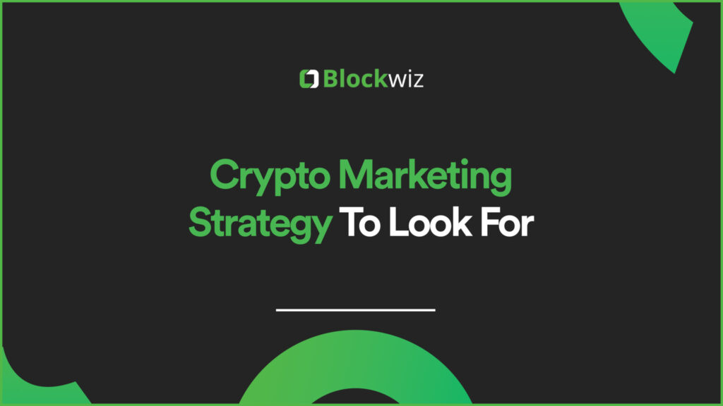 Crypto Marketing Strategy